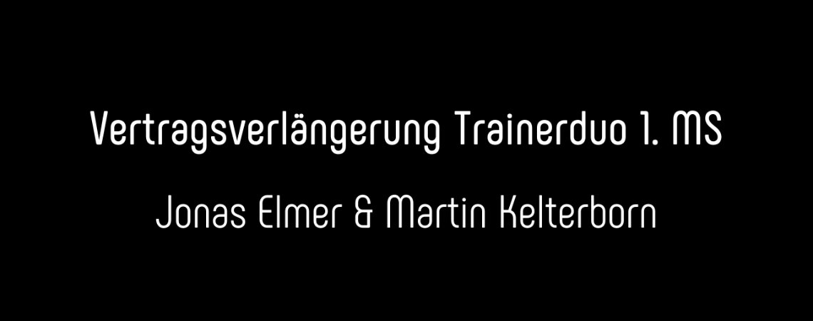 Vertragsverlängerung Trainerduo 1. MS